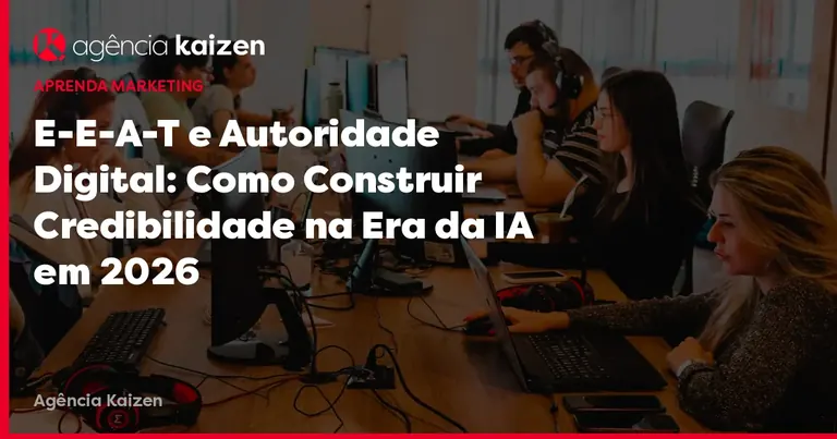 Image de couverture: E-E-A-T et Autorité Numérique : Comment Construire de la Crédibilité à l'Ère de l'IA en 2026