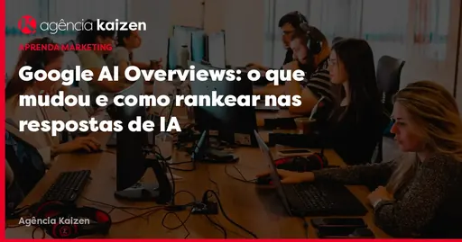 Imagem de capa do artigo: Google AI Overviews : ce qui a changé et comment se classer dans les réponses IA